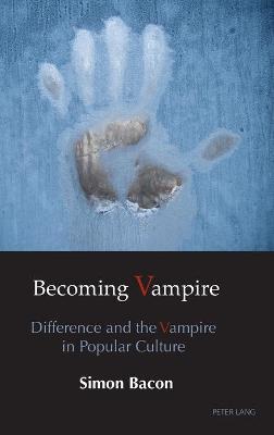 Book cover for Becoming Vampire