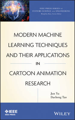 Book cover for Modern Machine Learning Techniques and their Applications in Cartoon Animation Research