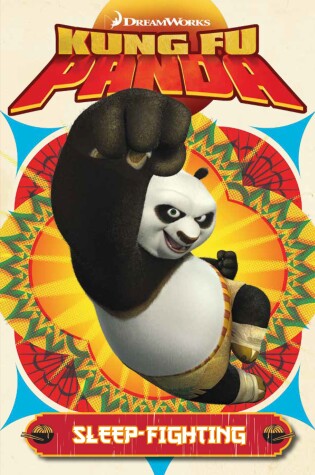 Cover of Kung Fu Panda: Sleep-Fighting