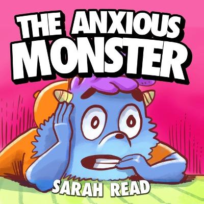 Book cover for The Anxious Monster