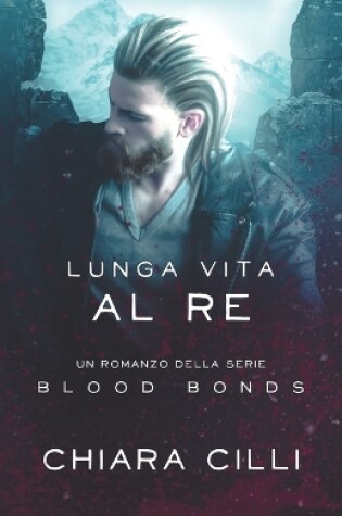 Cover of Lunga Vita al Re