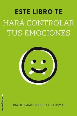Cover of Este Libro Te Hara Controlar Tus Emociones