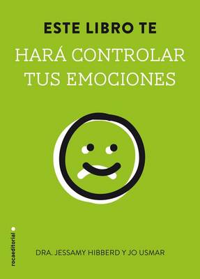 Book cover for Este Libro Te Hara Controlar Tus Emociones