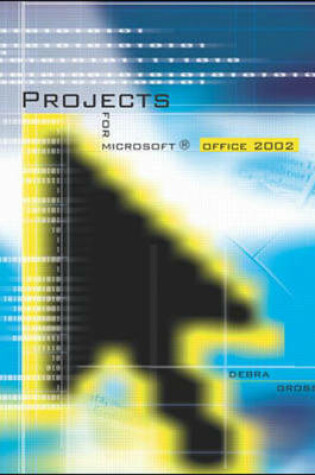 Cover of Microsoft Office 2000 Projects Book to Accompany Ms Office 2000 Enhanced Editions