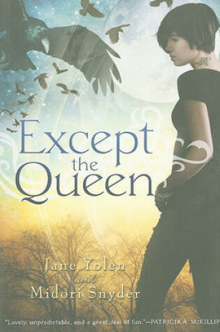 Cover of Except the Queen