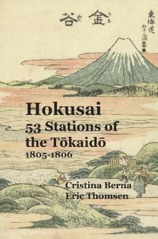 Cover of Hokusai 53 Stations of the Tōkaidō 1805-1806