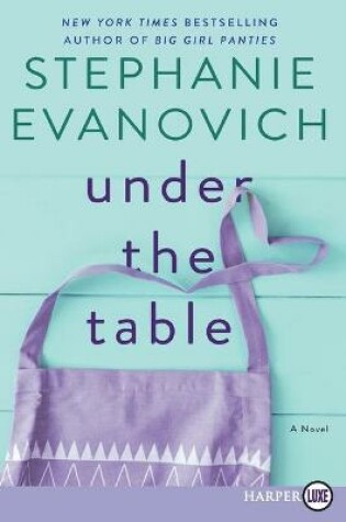 Cover of Under The Table [Large Print]