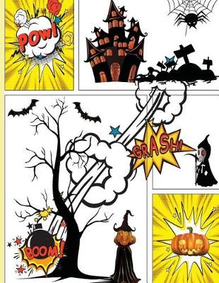 Book cover for Blank Comic Book Next Generation Trick or Treat Halloween Gift