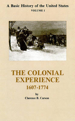 Cover of The Colonial Experience 1607-1774