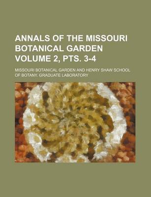 Book cover for Annals of the Missouri Botanical Garden Volume 2, Pts. 3-4