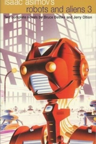 Cover of Isaac Asimov's Robots and Aliens (Volume 3)