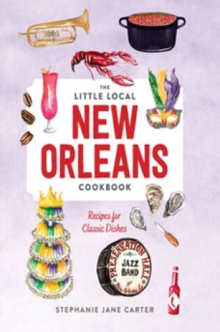Cover of Little Local New Orleans Cookbook