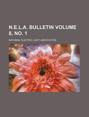 Book cover for N.E.L.A. Bulletin Volume 8, No. 1