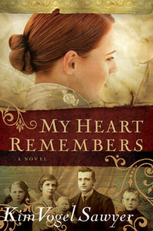 Cover of My Heart Remembers