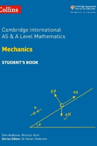Cover of Cambridge International AS & A Level Mathematics Mechanics Student's Book