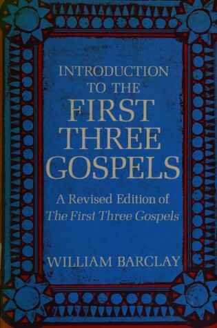 Cover of Introduction to the First Three Gospels