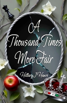 Cover of A Thousand Times More Fair