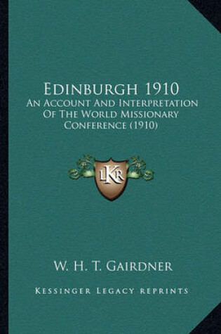Cover of Edinburgh 1910 Edinburgh 1910