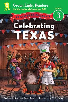 Book cover for Celebrating Texas: 50 States to Celebrate: Green Light Readers, Level 3