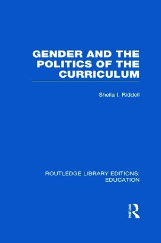 Cover of Gender and the Politics of the Curriculum