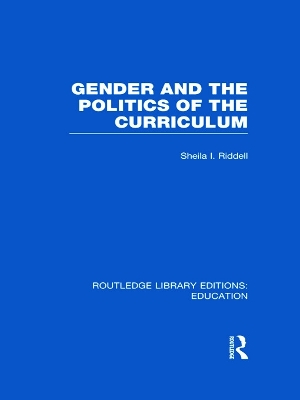 Book cover for Gender and the Politics of the Curriculum