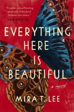 Cover of Everything Here Is Beautiful