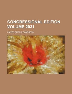 Book cover for Congressional Edition Volume 2031