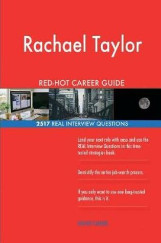 Cover of Rachael Taylor RED-HOT Career Guide; 2517 REAL Interview Questions