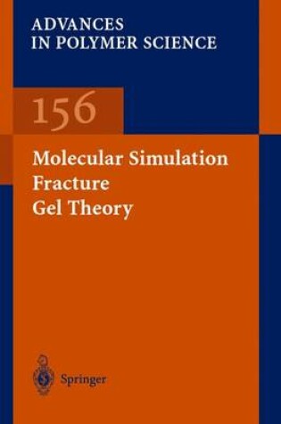 Cover of Molecular Simulation Fracture Gel Theory