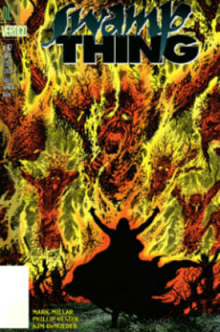 Cover of Swamp Thing Vol. 3 Trial By Fire
