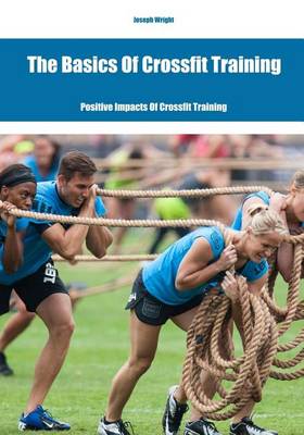 Book cover for The Basics of Crossfit Training