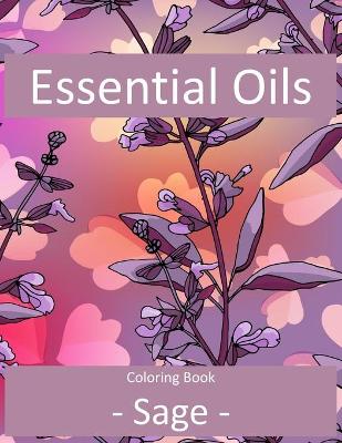 Book cover for Essential Oils - Sage