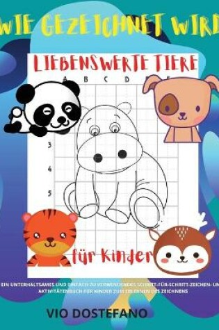 Cover of Wie Gezeichnet Wird Liebenswerte Tiere