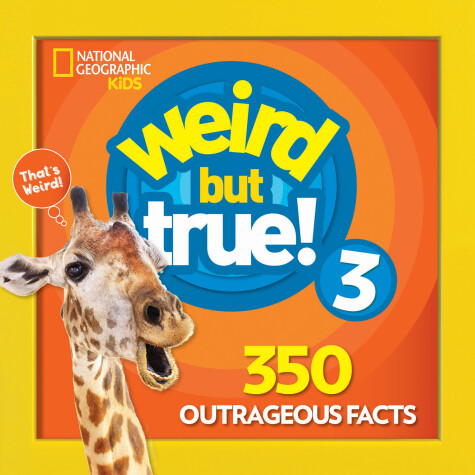 Book cover for Weird But True 3: Expanded Edition