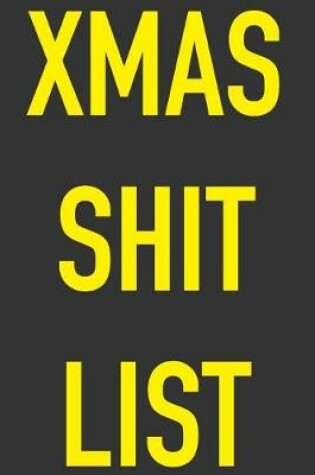 Cover of Xmas Shit List