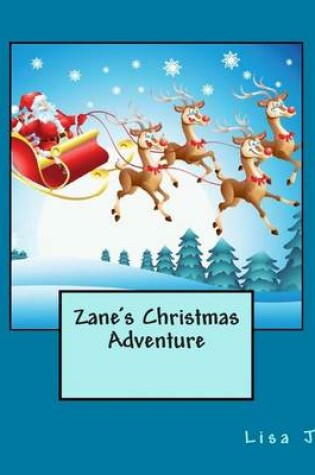 Cover of Zane's Christmas Adventure