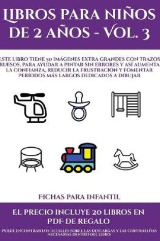 Cover of Fichas para infantil (Libros para niños de 2 años - Vol. 3)