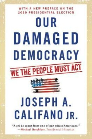 Cover of Our Damaged Democracy