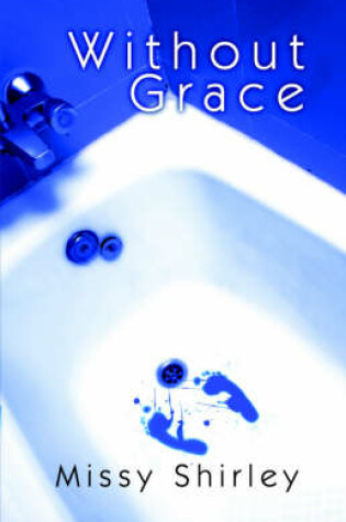 Cover of Without Grace Without Grace