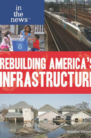 Cover of Rebuilding America's Infrastructure