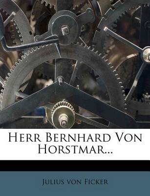 Book cover for Herr Bernhard Von Horstmar...