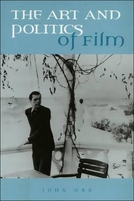 Book cover for The Art and Politics of Film