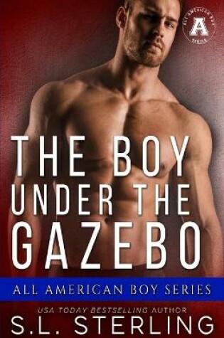 Cover of The Boy Under the Gazebo