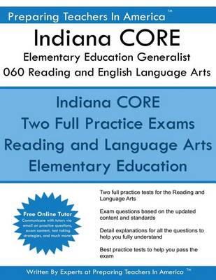 Book cover for Indiana CORE Elementary Education Generalist 060 Reading and English Language Ar