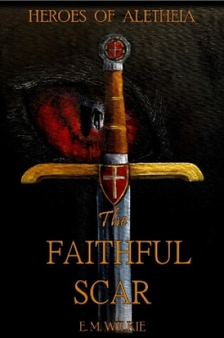 Cover of The Faithful Scar