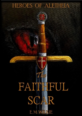 Book cover for The Faithful Scar