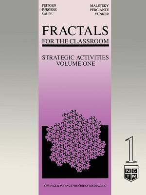 Book cover for Fractals for the Classroom: Strategic Activities Volume One