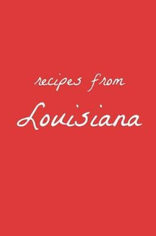 Cover of Recipes from Louisiana