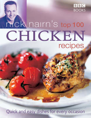 Book cover for Nick Nairn's Top 100 Chicken Recipes