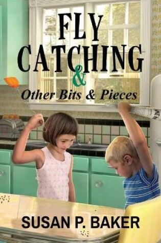 Cover of Fly Catching